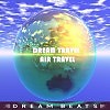 Dream travel - Air travel (original mix)