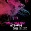 ivan valeev x 27 records fly and atb 9 pm remix 2023