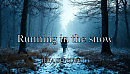 Running in the snow