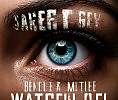 Beneath the watchful eyes